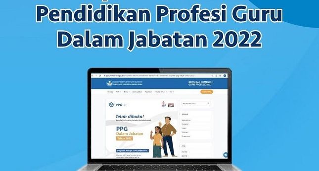 Peserta PPG 2022? Berikut Alur Pengecekan Pengumuman PPG 2022 Melalui Website Resmi Kemendikbud