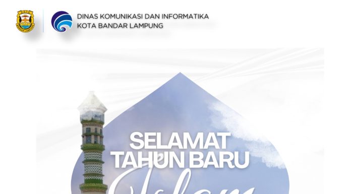 Pemkot Bandar Lampung Ucapkan Selamat Tahun Baru Islam 1448 Hijriah, Ajak Masyarakat Perkuat Semangat Hijrah dan Kebersamaan